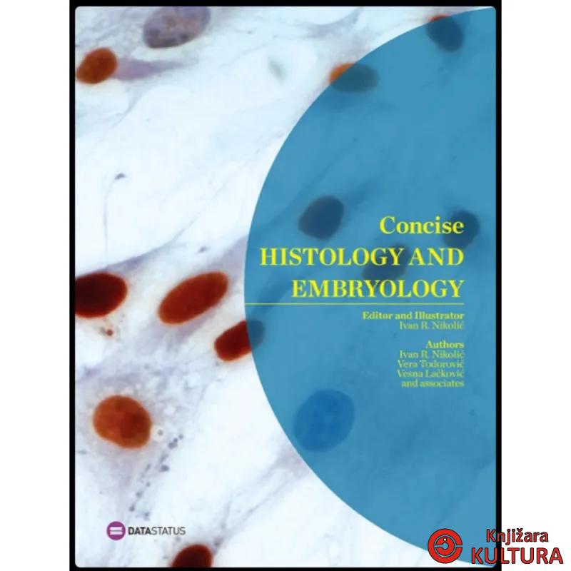 Concise histology and embryology 