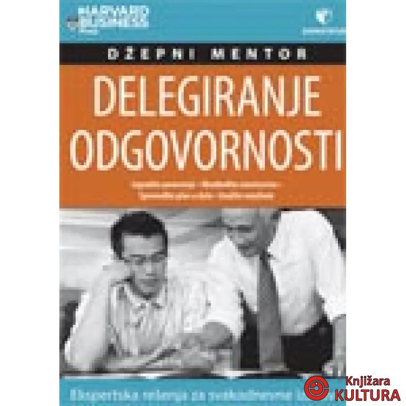 DELEGIRANJE ODGOVORNOSTI 