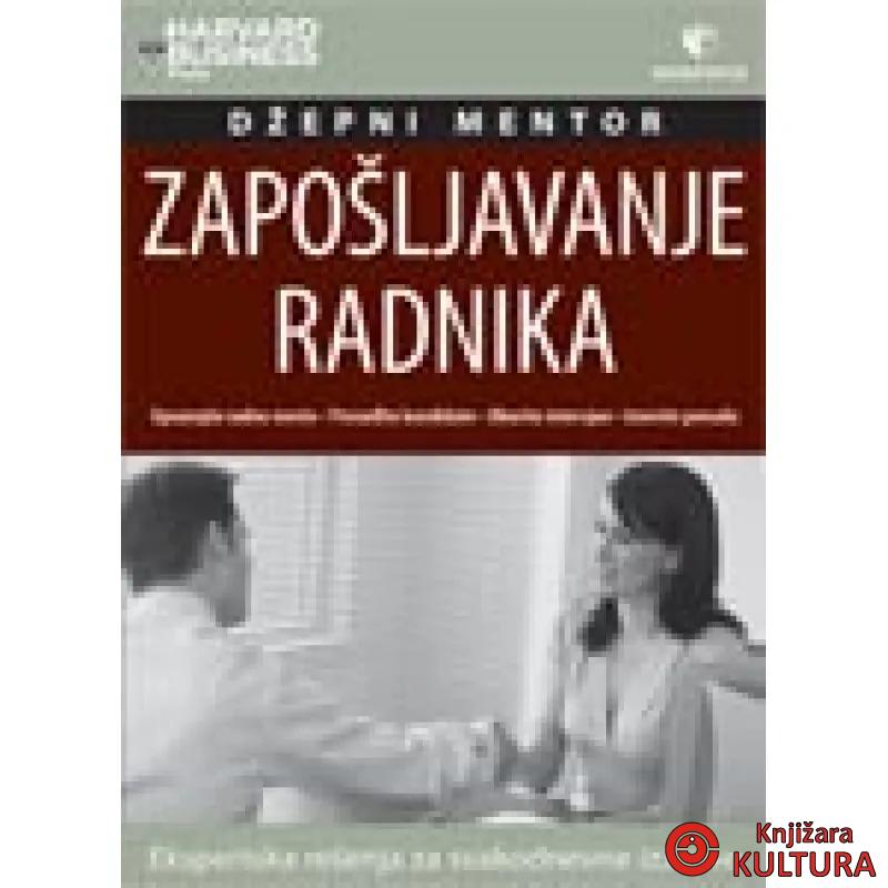 ZAPOŠLJAVANJE RADNIKA 