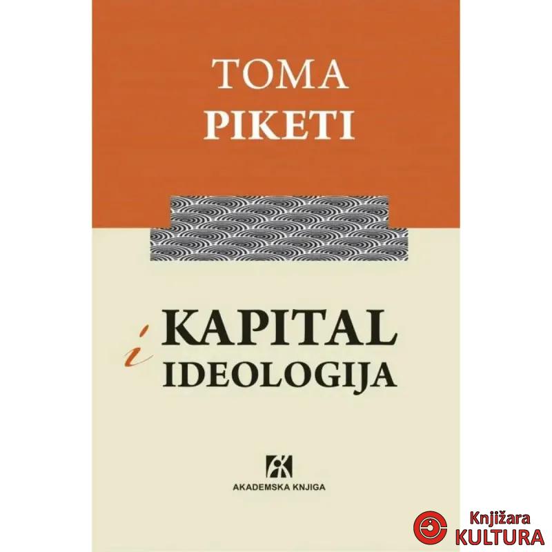KAPITAL I IDEOLOGIJA 