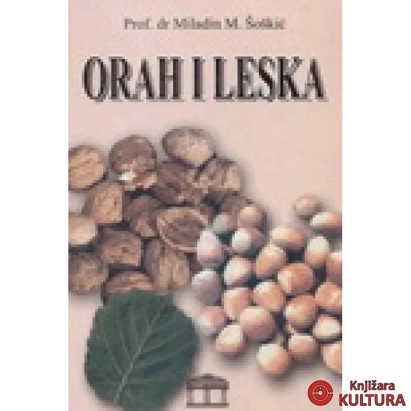 ORAH I LESKA 