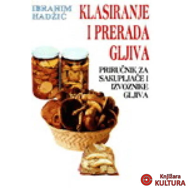 Klasiranje i prerada gljiva 