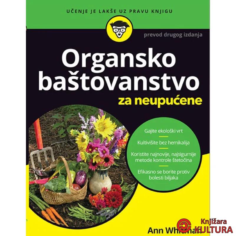 Organsko baštovanstvo za neupućene 