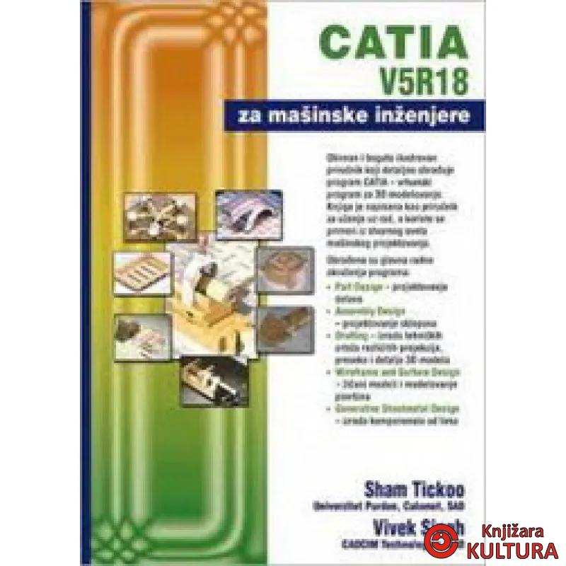 CATIA V5R18 ZA MAŠ INŽENJERE 