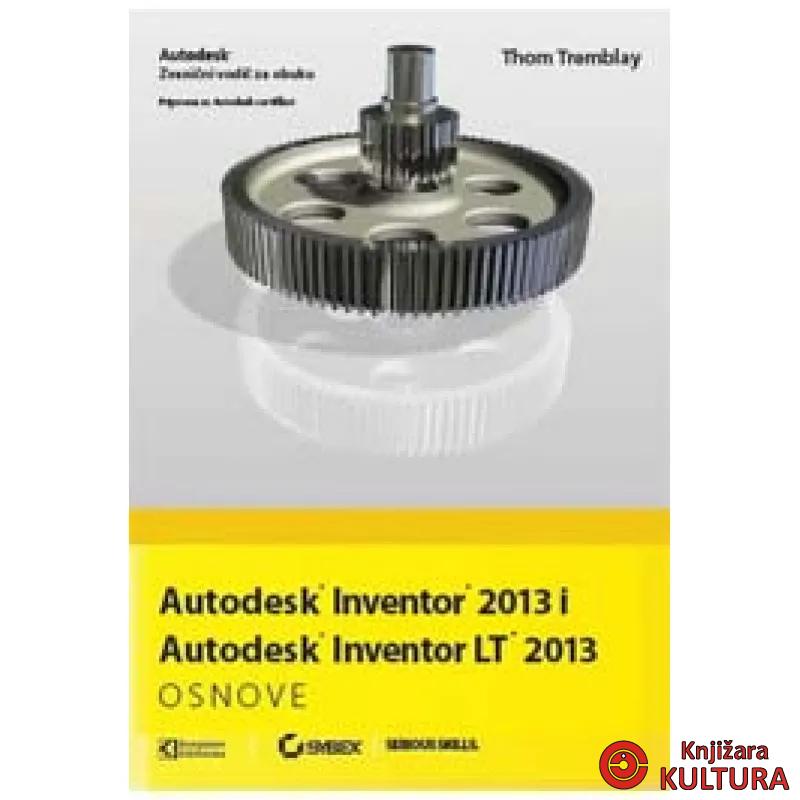 AUTODESK INVENTOR 2013 OSNOVE 