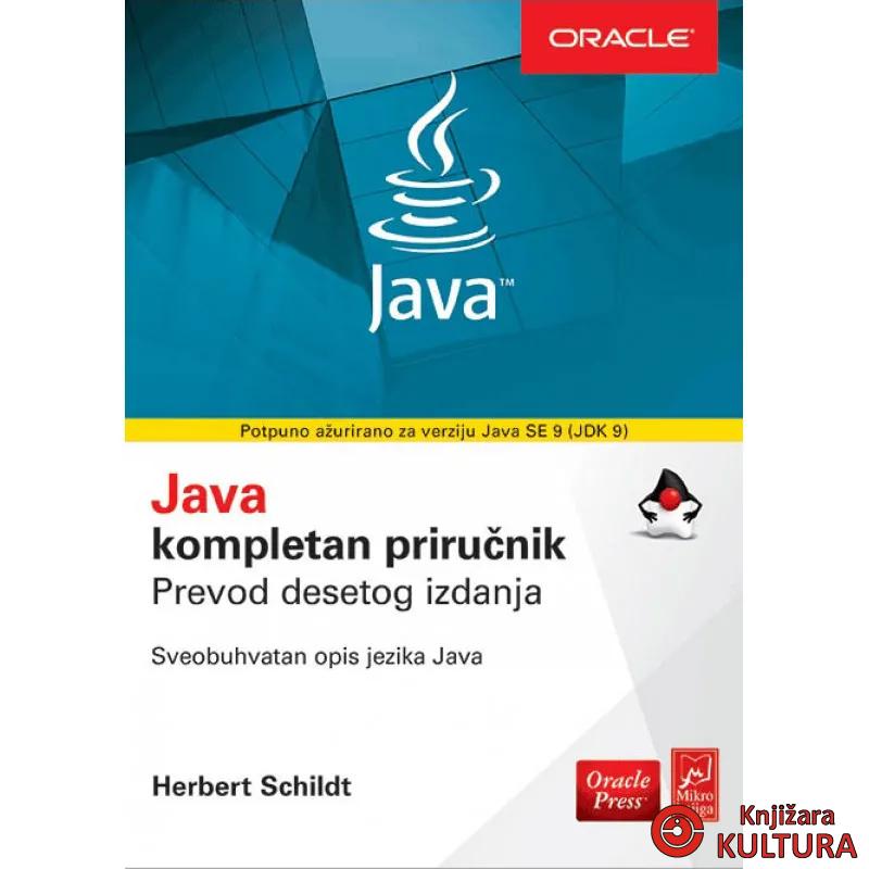JAVA JDK9: KOMPLETAN PRIRUČNIK 10.IZDANJE 