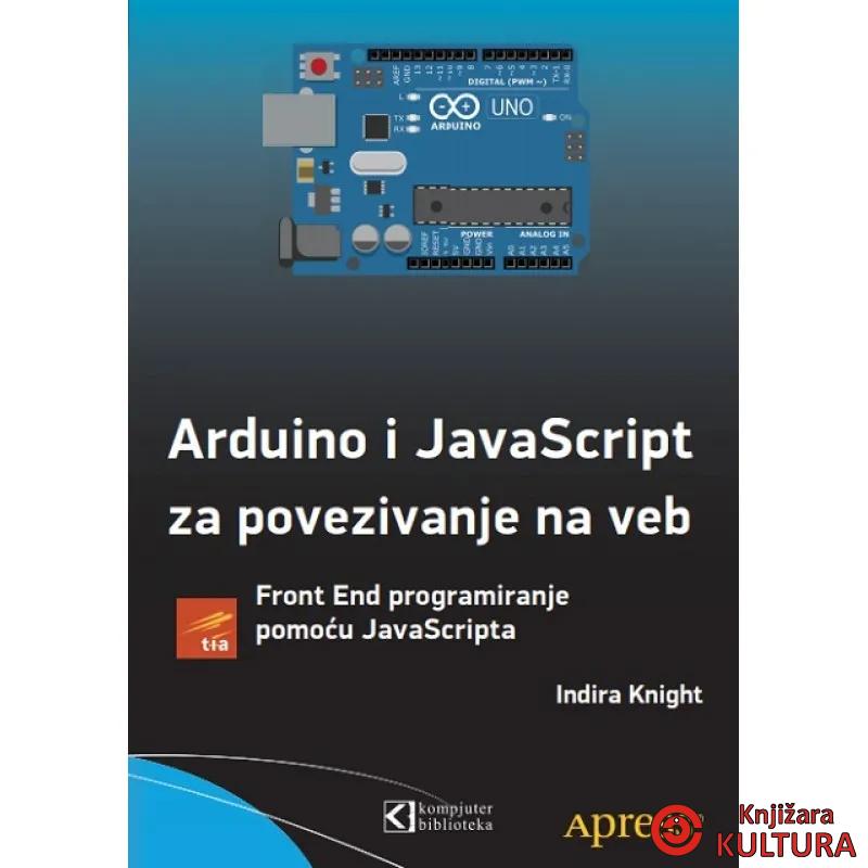 Arduino i JavaScript za povezivanje na veb 