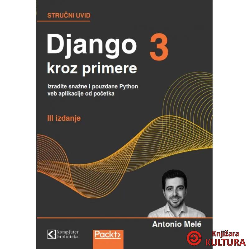 Django 3 kroz primere, prevod III izdanja 