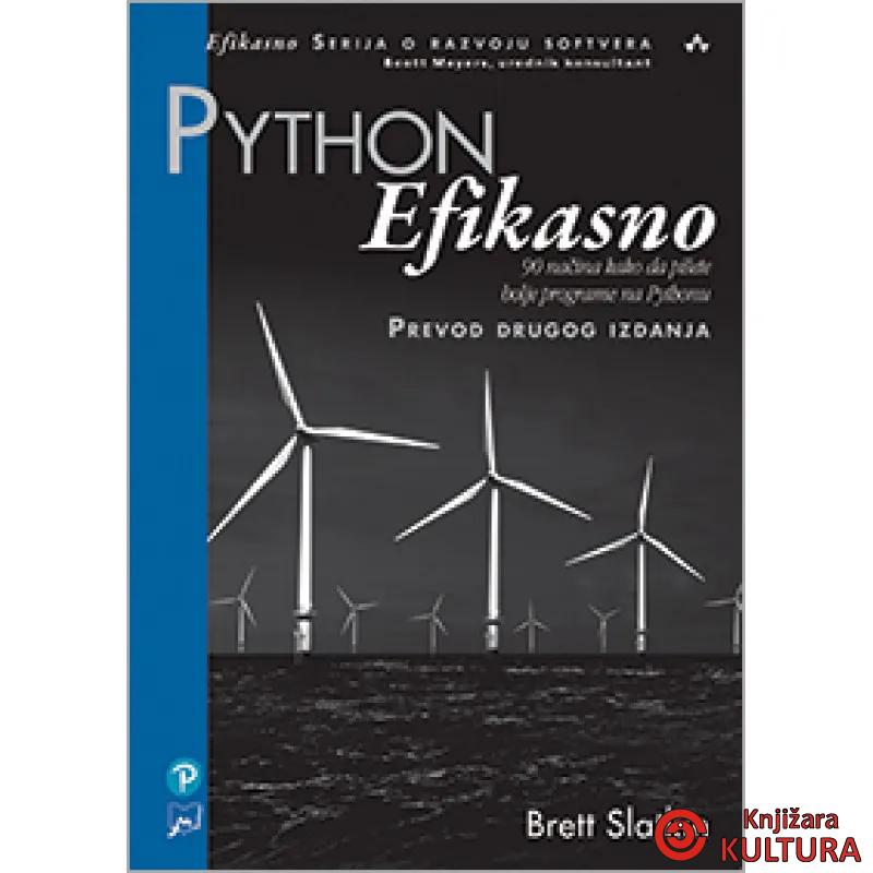 Python Efikasno: 90 načina kako da pišete bolje programe na Pythonu 