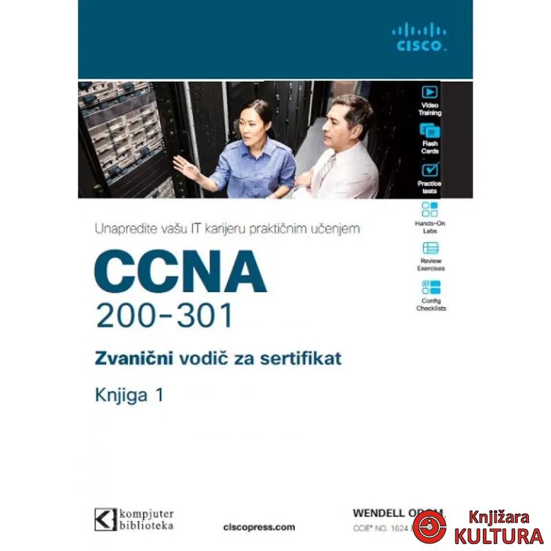 CCNA 200-301 Zvanični vodič za sertifikat, knjiga 1 