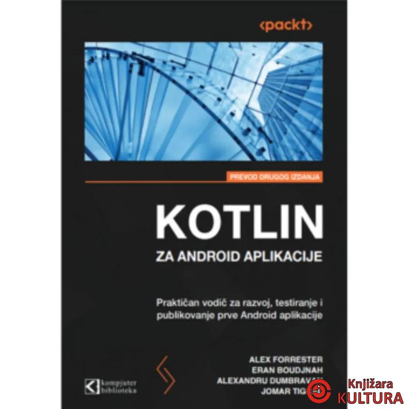 Kotlin za Android aplikacije, prevod 2. izdanja 