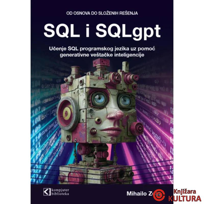 SQL i SQLgpt, od osnova do složenih rešenja 