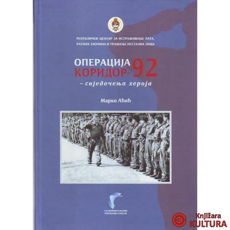 OPERACIJA KORIDOR 92 