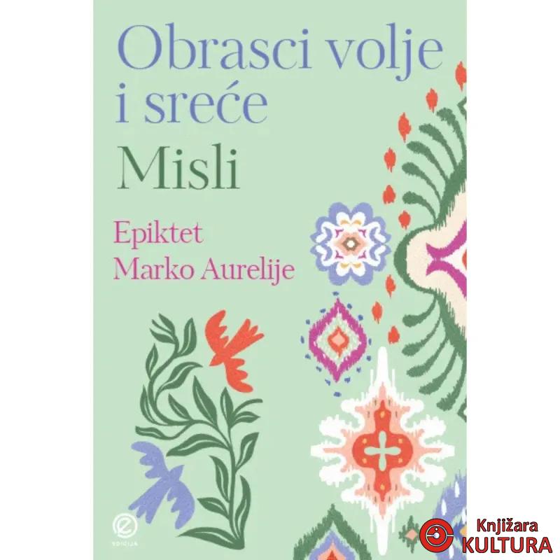 Obrasci volje i sreće 