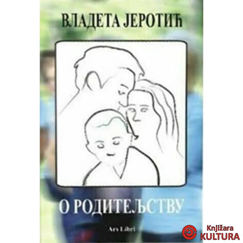 O roditeljstvu 