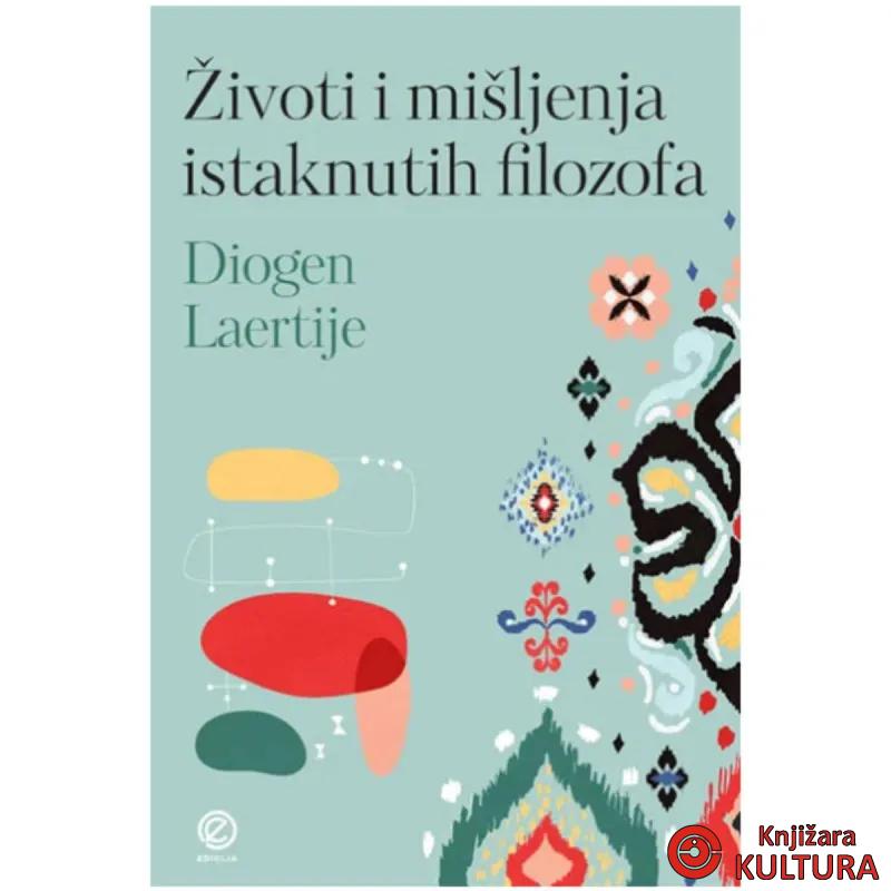 Životi i mišljenja istaknutih filozofa 