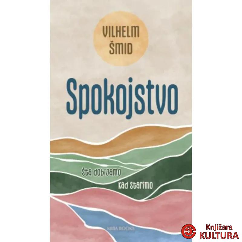Spokojstvo: Šta dobijamo kad starimo 